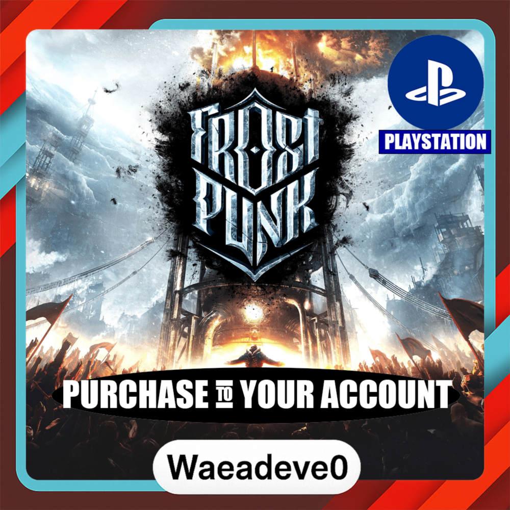 Frostpunk: Console Edition – PlayStation (PSN) – Purchase in Your Account