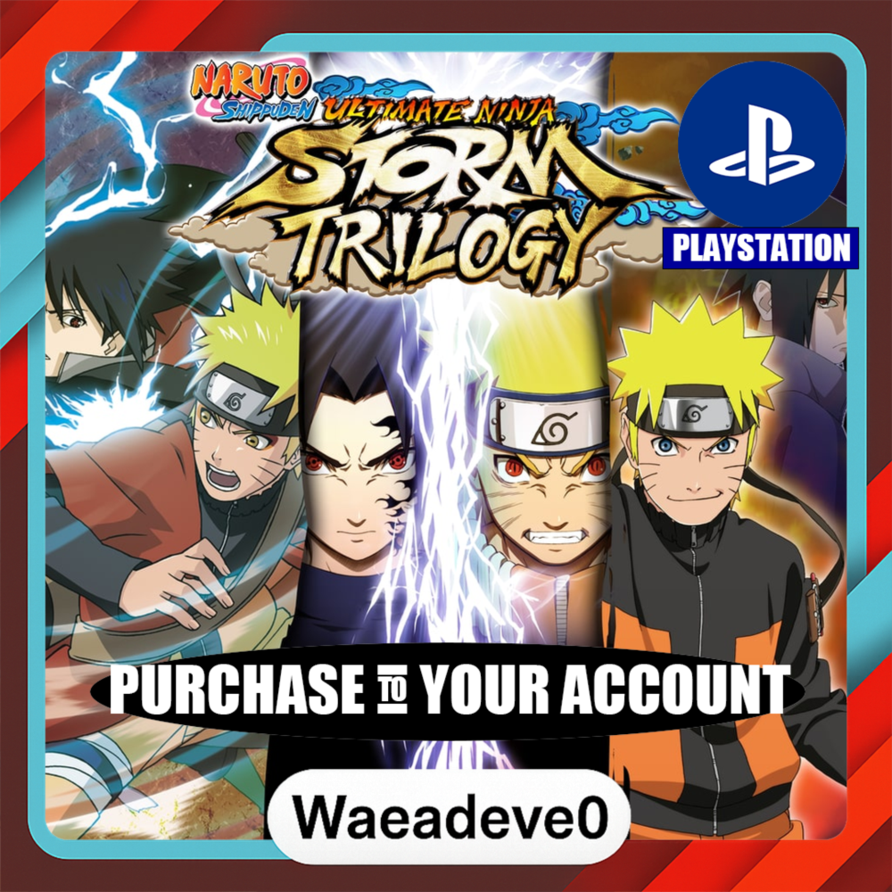 NARUTO SHIPPUDEN: Ultimate Ninja STORM Trilogy – PlayStation (PSN) – Purchase in Your