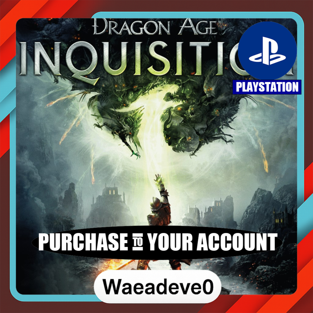 Dragon Age™: Inquisition - Game of the Year Edition – PlayStation (PSN) – Purchase in
