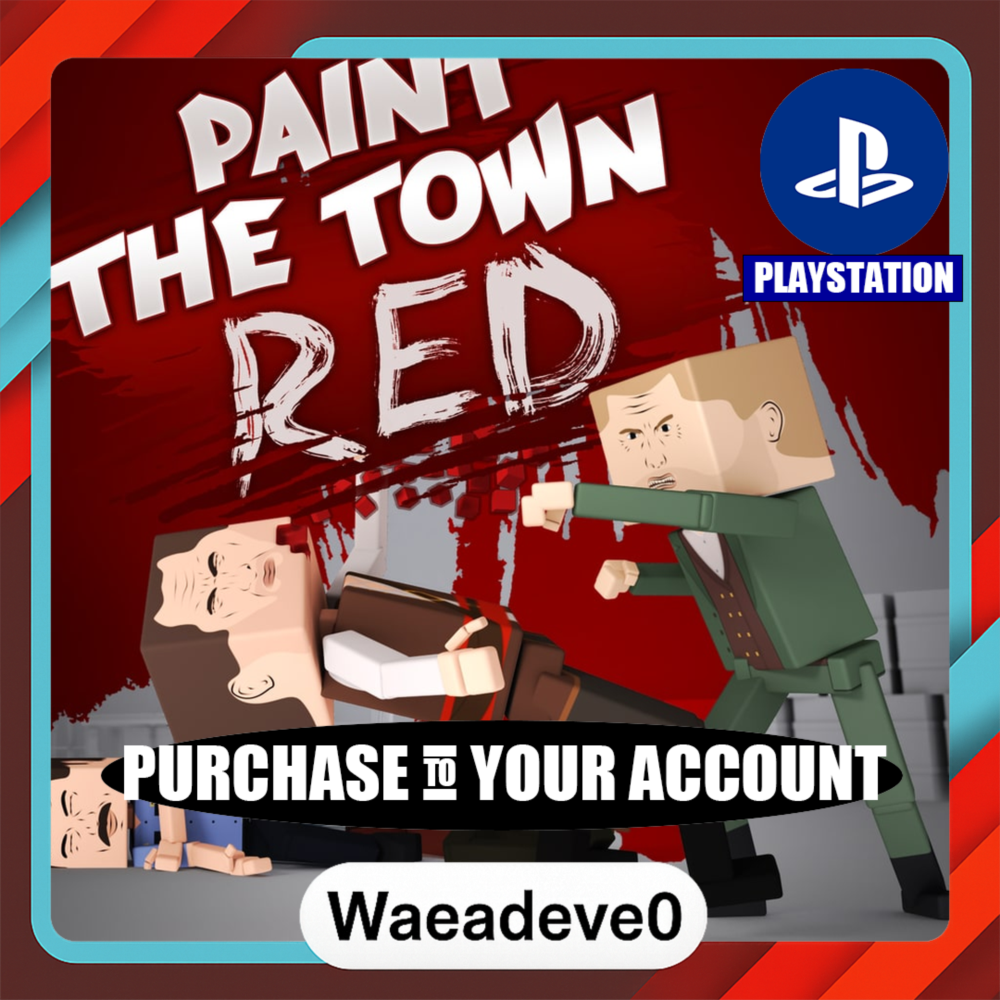Paint the Town Red – PlayStation (PSN) – Purchase in Your Account