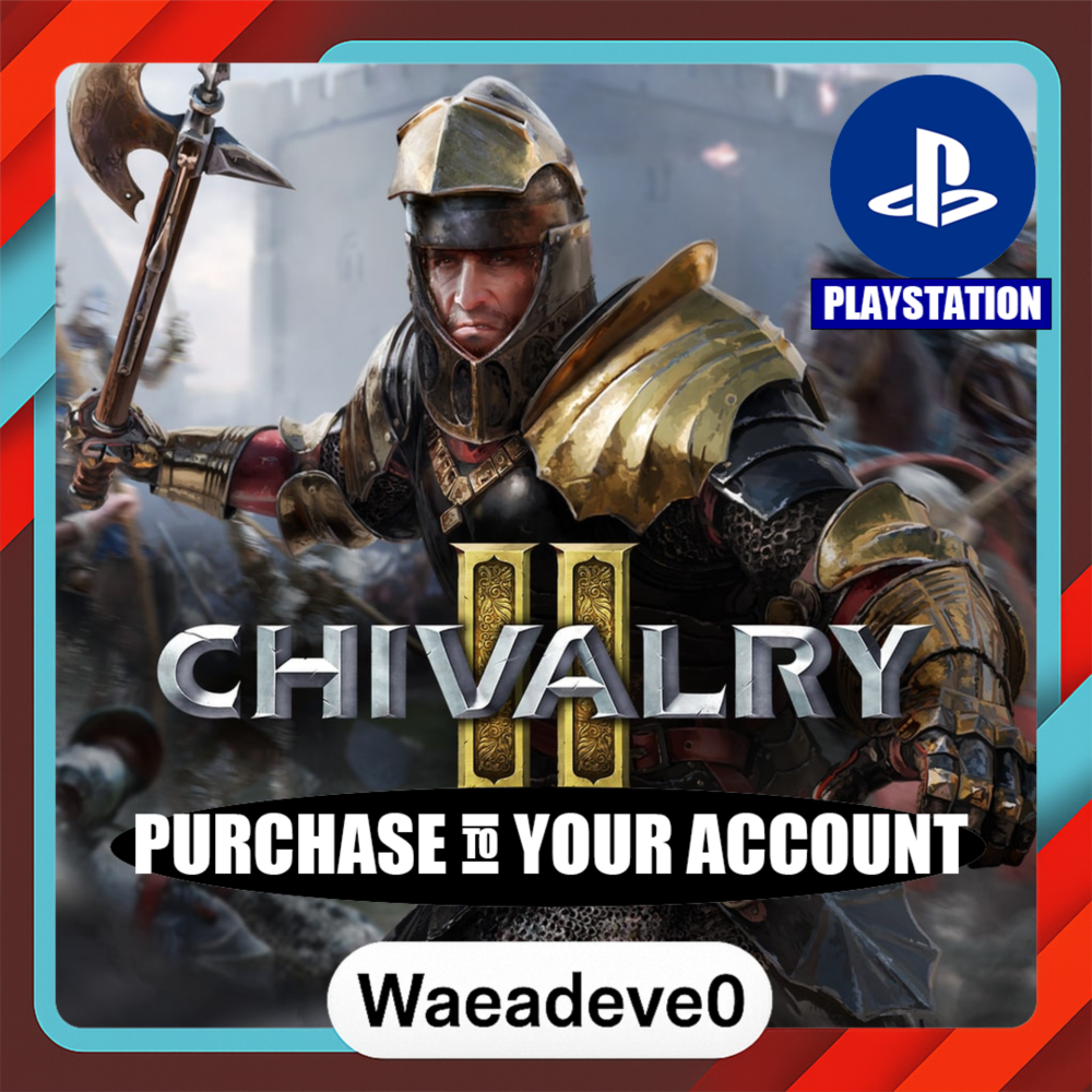 Chivalry 2 PS4 & PS5 – PlayStation (PSN) – Purchase in Your Account