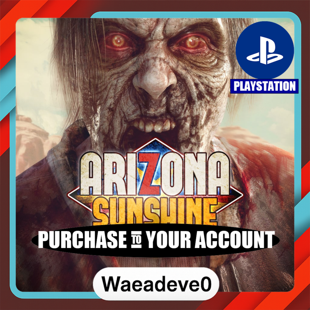 Arizona Sunshine® Remake – PlayStation (PSN) – Purchase in Your Account