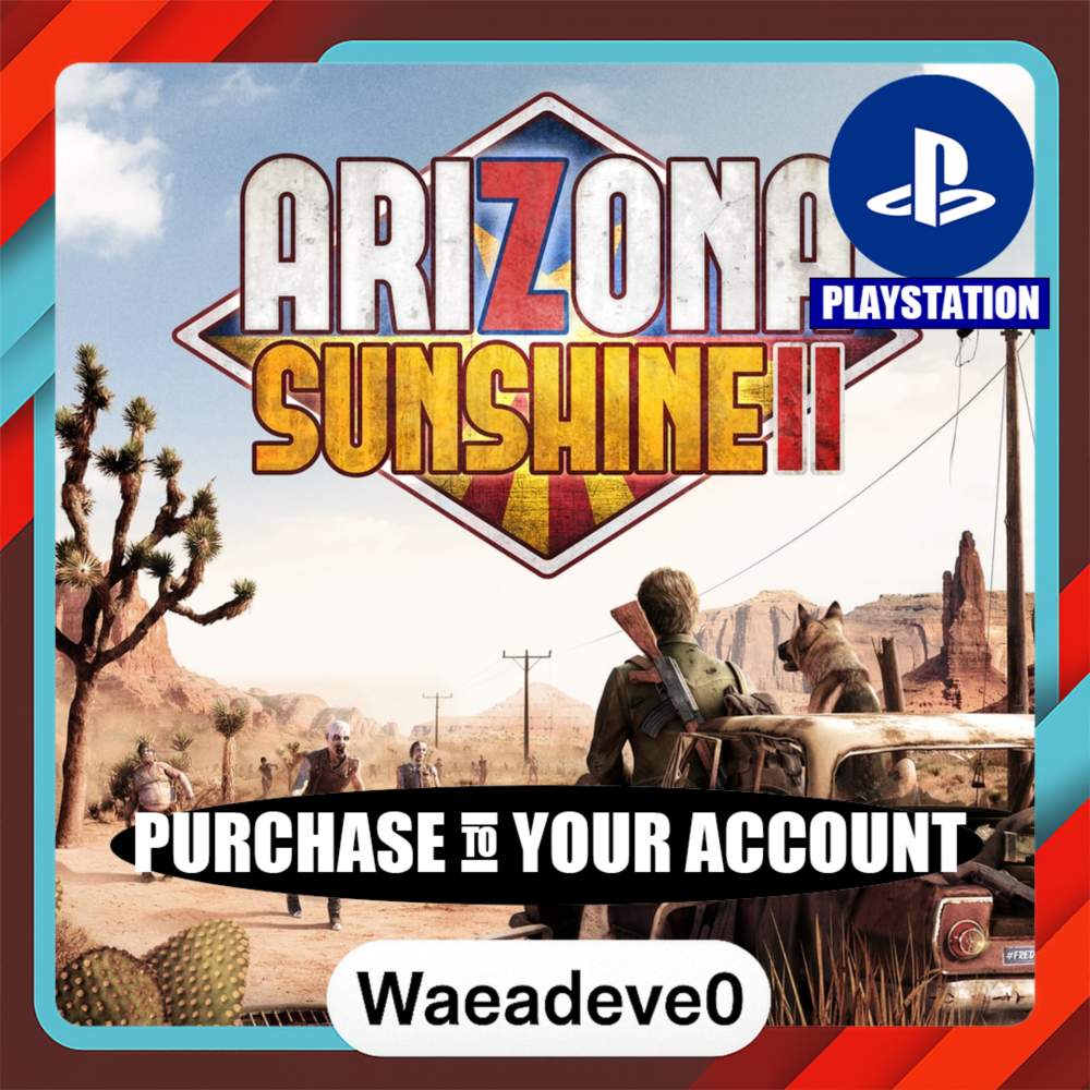 Arizona Sunshine® 2 – PlayStation (PSN) – Purchase in Your Account