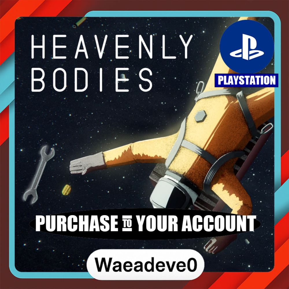 Heavenly Bodies – PlayStation (PSN) – Purchase in Your Account