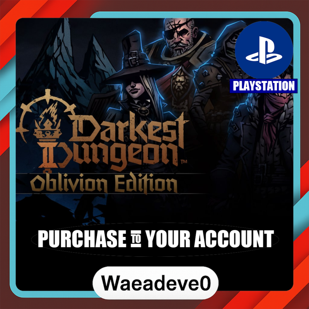 Darkest Dungeon II: Oblivion Edition PS4 & PS5 – PlayStation (PSN) – Purchase in Your