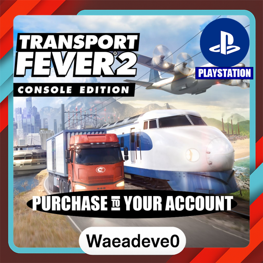 Transport Fever 2: Console Edition – PlayStation (PSN) – Purchase in Your Account