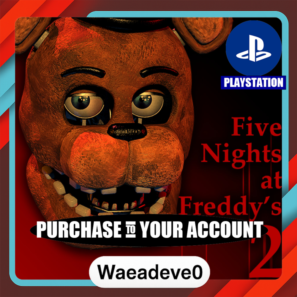 Five Nights at Freddy's 2 – PlayStation (PSN) – Purchase in Your Account