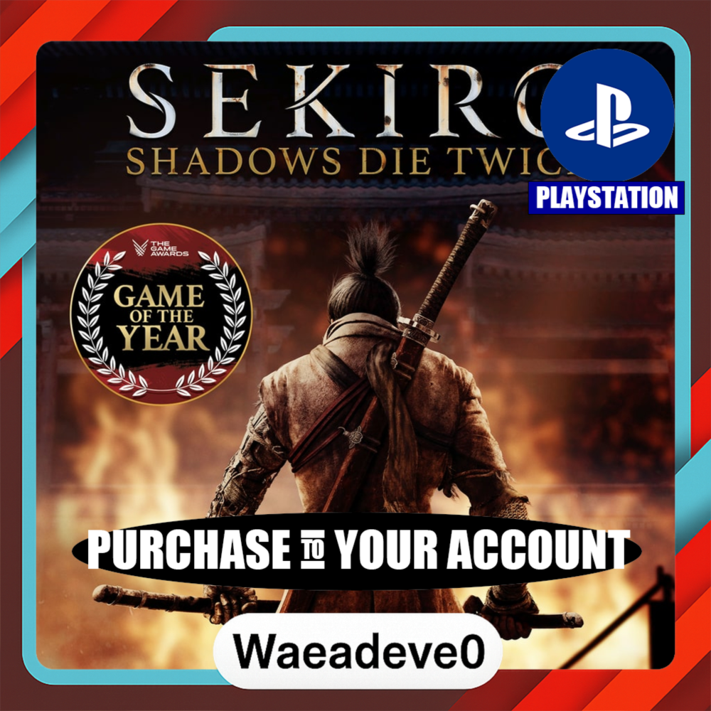 Sekiro™: Shadows Die Twice - Game of the Year Edition – PlayStation (PSN) – Purchase 