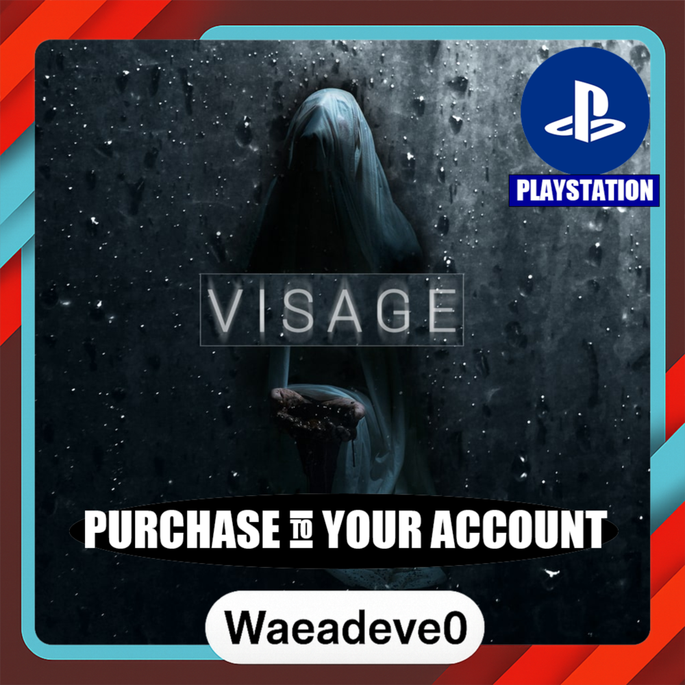 VISAGE – PlayStation (PSN) – Purchase in Your Account
