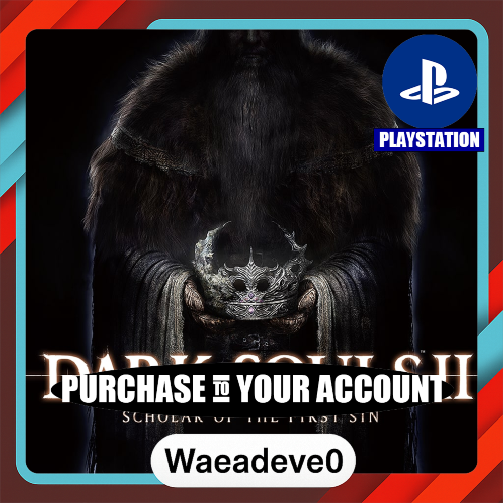 DARK SOULS™ II: Scholar of the First Sin – PlayStation (PSN) – Purchase in Your Accou