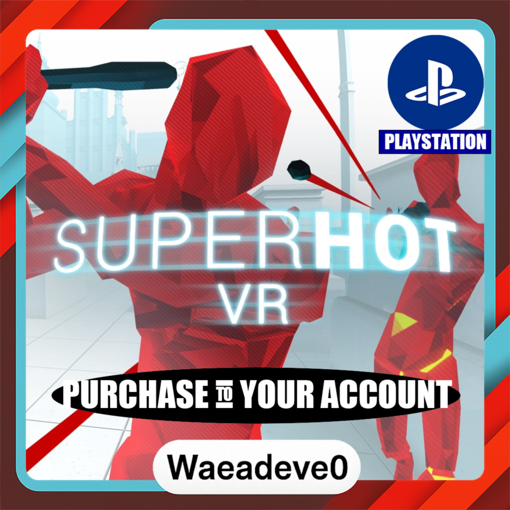 SUPERHOT VR – PlayStation (PSN) – Purchase in Your Account