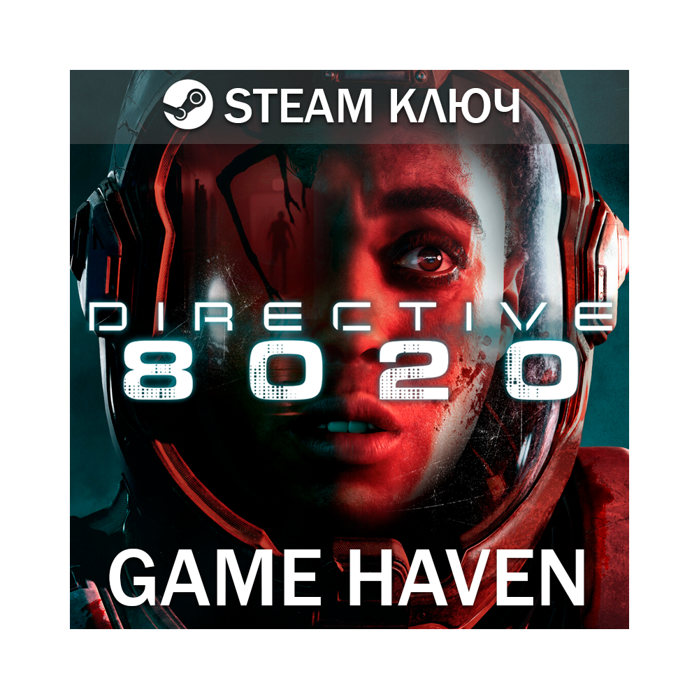 Directive 8020 🔑Steam ключ РФ+СНГ+Другие*