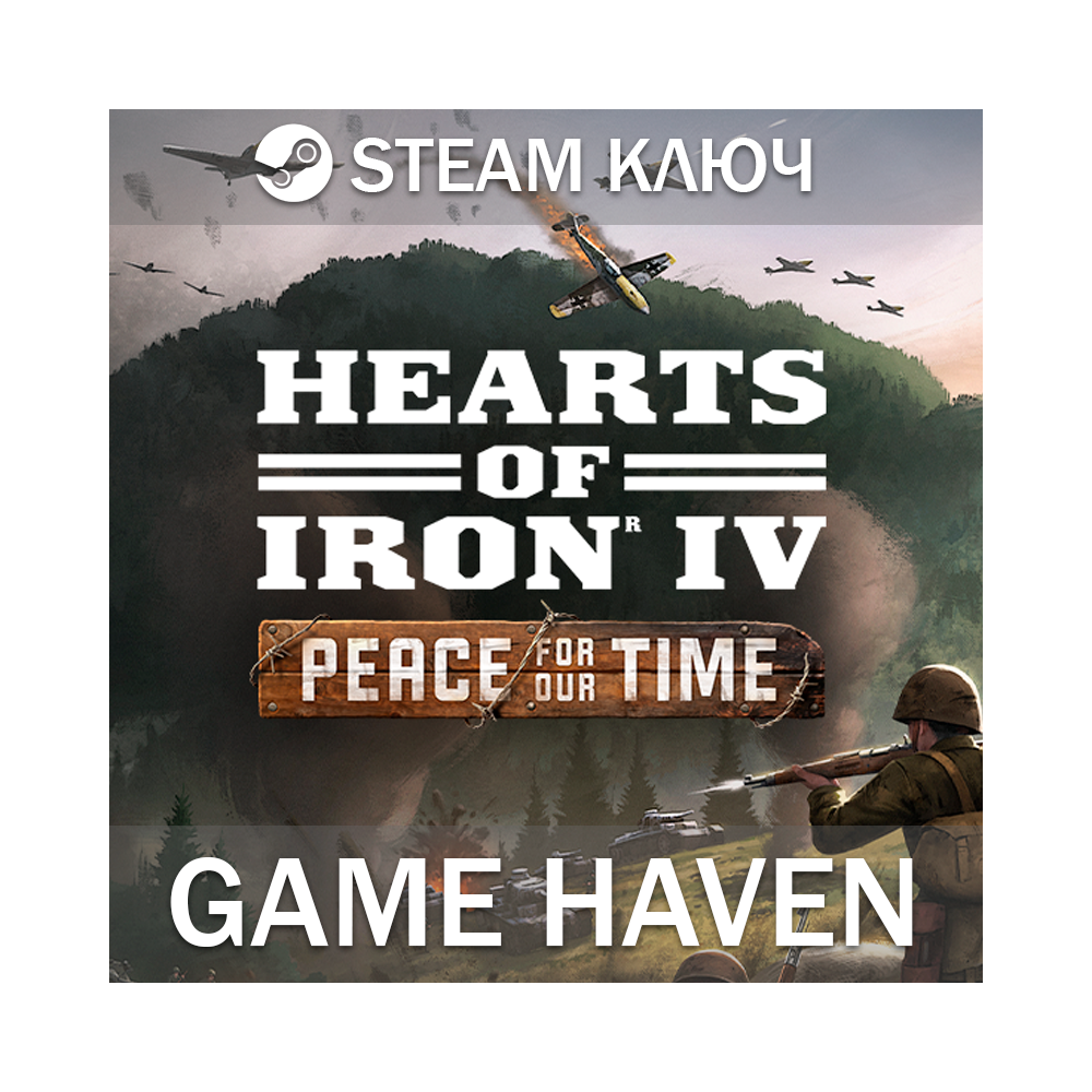 Hearts of Iron IV: Peace For Our Time 🔑 Steam Ключ РФ+СНГ+Турция